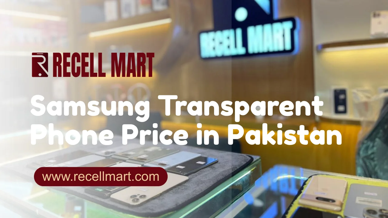 Samsung Transparent Phone Price in Pakistan