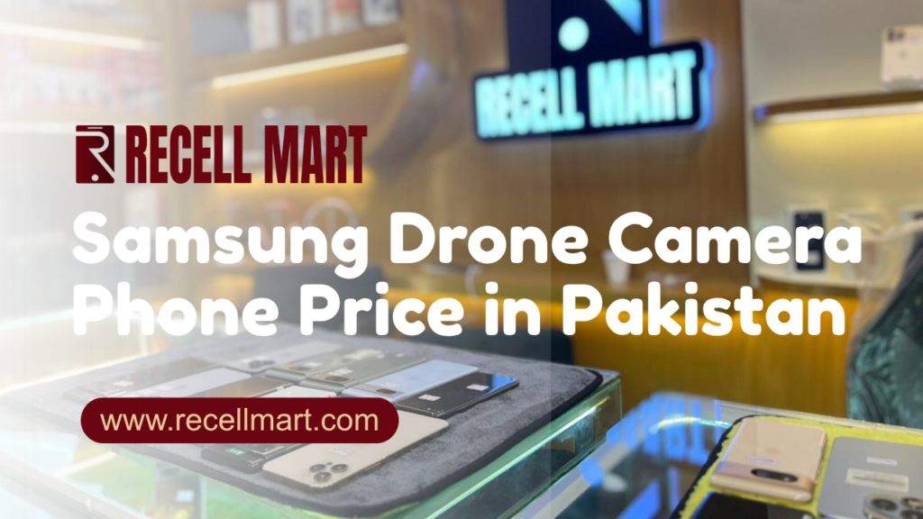 Samsung Drone Camera Phone Price in Pakistan